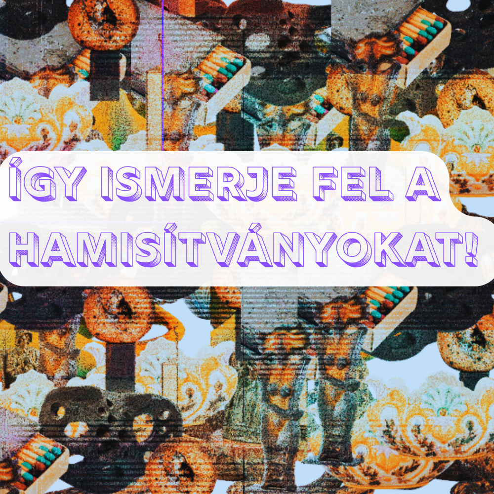 ÍGY KERÜLHETI KI A HAMISÍTVÁNYOKAT!