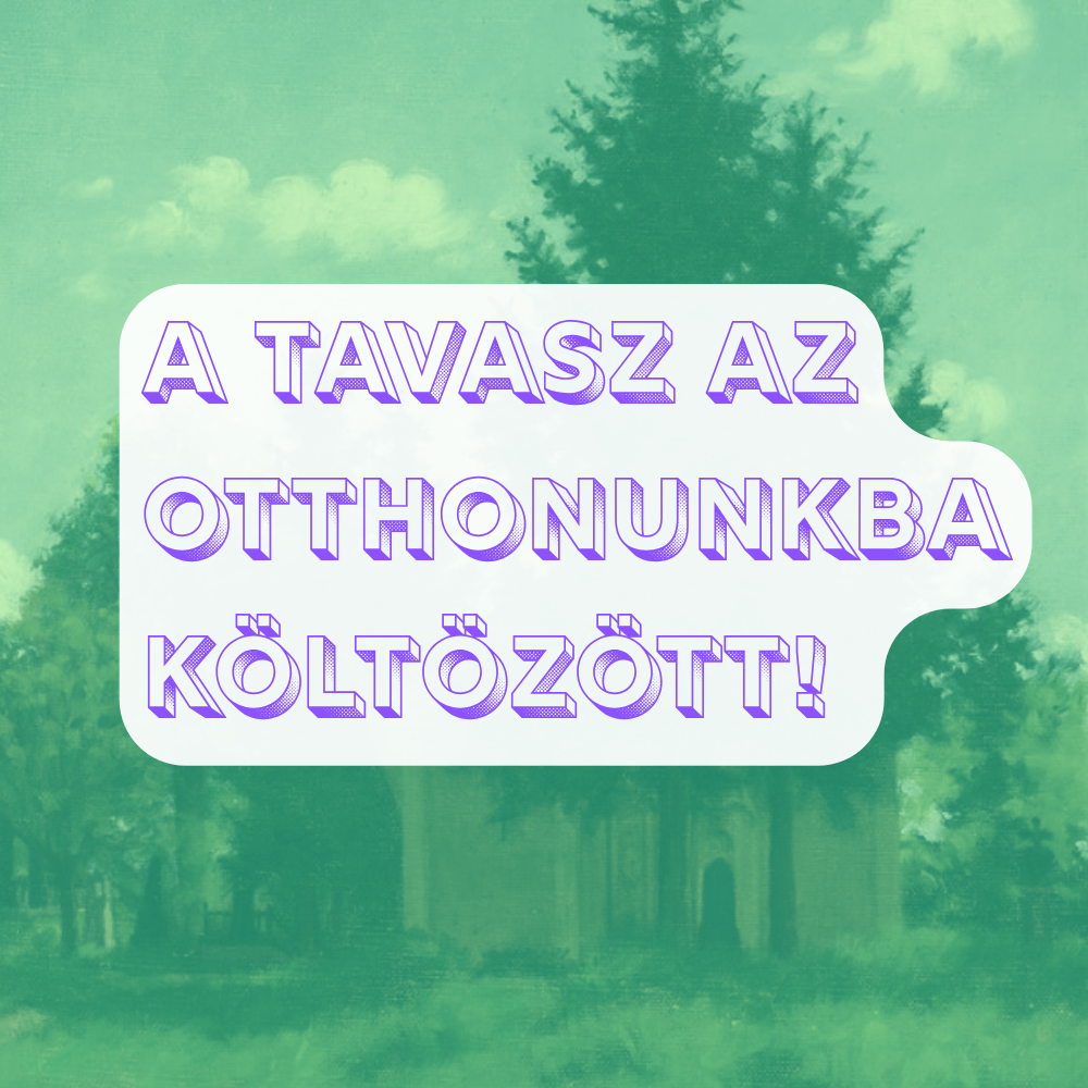 A TAVASZ AZ OTTHONUNKBA KÖLTÖZÖTT! 